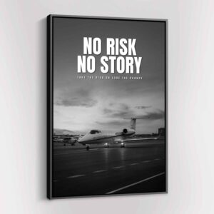 No Risk No Story